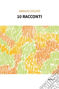 10 racconti