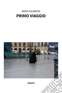 Primo viaggio