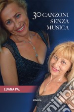 30 canzoni senza musica