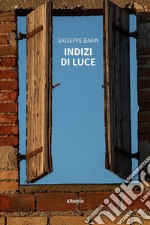 Indizi di luce libro