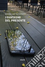 I fantasmi del presente libro