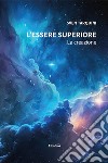 L'essere superiore libro