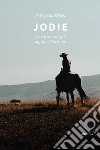 Jodie. La ragazza che sognava l'oceano libro