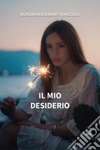 Il mio desiderio