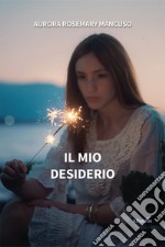 Il mio desiderio libro