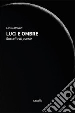 Luci e ombre