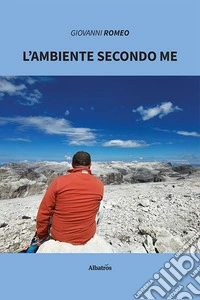 L'ambiente secondo Me