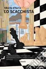 Lo scacchista libro