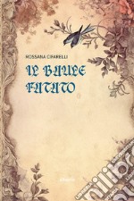 Il baule fatato libro