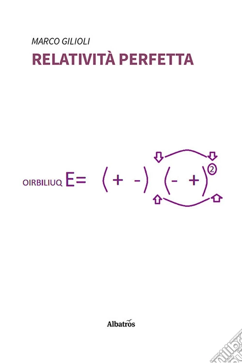 Relatività perfetta