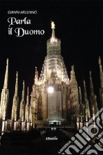 Parla il Duomo libro