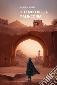 Il tempo della malinconia libro