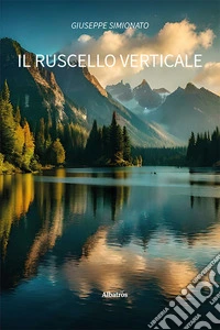Il ruscello verticale