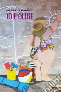70 e oltre