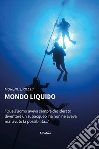 Mondo liquido libro