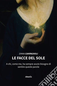 Le facce del sole