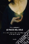 Le facce del sole libro