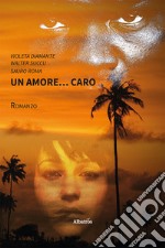 Un amore... caro