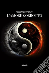 L'amore corrotto