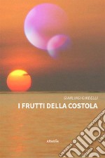 I frutti della costola