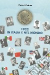 1922 in Italia e nel mondo libro
