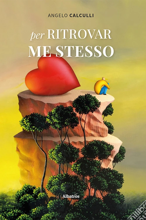 Per ritrovar me stesso