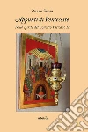 Appunti di Pentecoste. Nello spirito del Concilio Vaticano II libro di Suzzi Orfeo