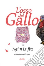 L'osso del gallo libro