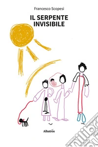 Il serpente invisibile
