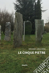 Le cinque pietre