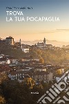 Trova la tua Pocapaglia libro