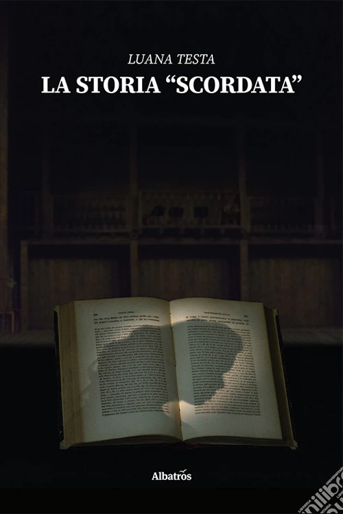 La storia «scordata»