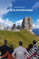 La gita in montagna libro