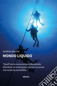 Mondo liquido