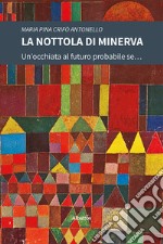 La nottola di Minerva libro