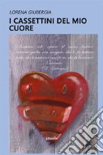 I cassettini del mio cuore libro