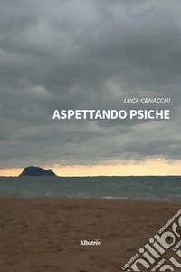Aspettando Psiche libro