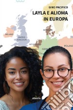 Layla e Alioma in Europa libro