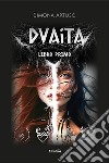 Dvaita. Vol. 1 libro