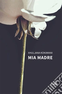 Mia madre libro