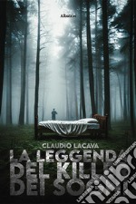 La leggenda del killer dei sogni