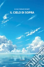 Il cielo di sopra libro