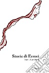 Storie di errori libro