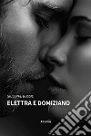 Elettra e Domiziano libro