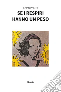Se i respiri hanno un peso libro