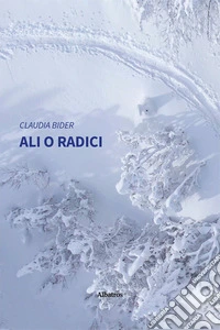 Ali o radici libro