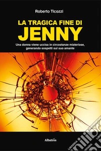 La tragica fine di Jenny libro