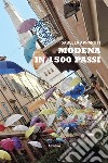 Modena in 1500 passi libro