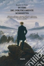 Diario del politicamente scorretto libro