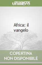 Africa: il vangelo